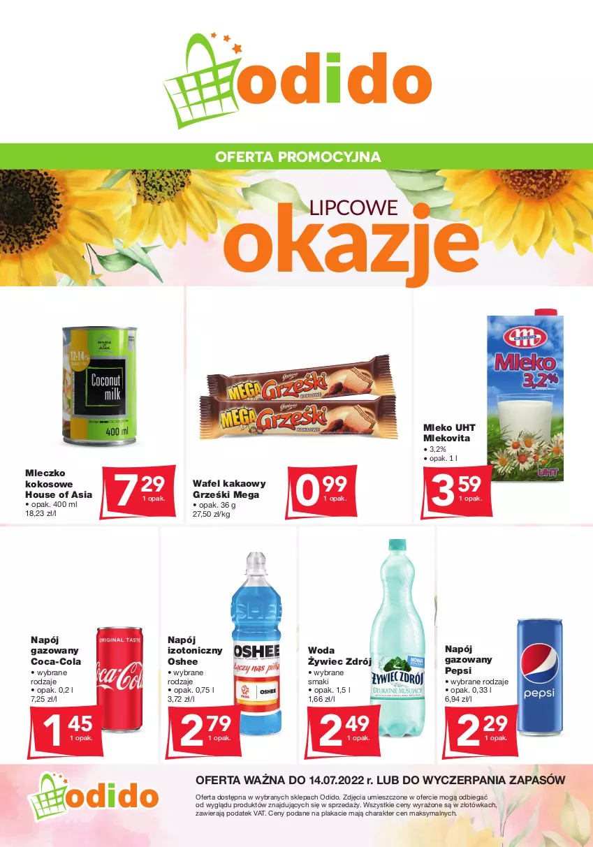 Gazetka promocyjna Odido - Lipcowe okazje! - ważna 01.07 do 14.07.2022 - strona 1 - produkty: Coca-Cola, Grześki, House of Asia, Kakao, Kokos, Mleczko, Mleko, Mlekovita, Napój, Napój gazowany, Napój izotoniczny, Oshee, Pepsi, Woda