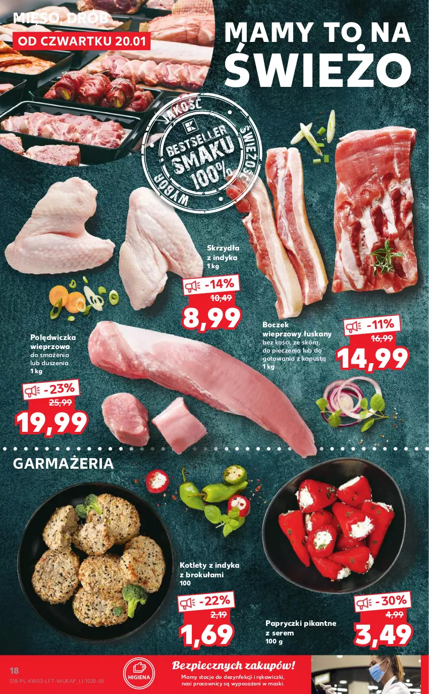 Gazetka promocyjna Kaufland - OFERTA TYGODNIA - ważna 20.01 do 26.01.2022 - strona 18 - produkty: Boczek, Boczek wieprzowy, Drób, Kapustą, Kotlet, Mięso, Papryczki pikantne, Piec, Polędwiczka wieprzowa, Ser