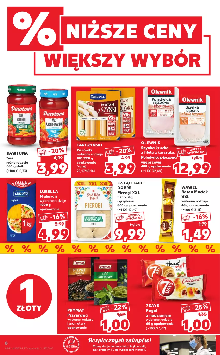 Gazetka promocyjna Kaufland - OFERTA TYGODNIA - ważna 20.01 do 26.01.2022 - strona 8 - produkty: Baton, Bell, Bella, Dawtona, Gra, Kapustą, Kurczak, Lubella, Makaron, Olewnik, Parówki, Piec, Pierogi, Polędwica, Prymat, Rama, Rogal, Sos, Szynka, Tarczyński, Wawel