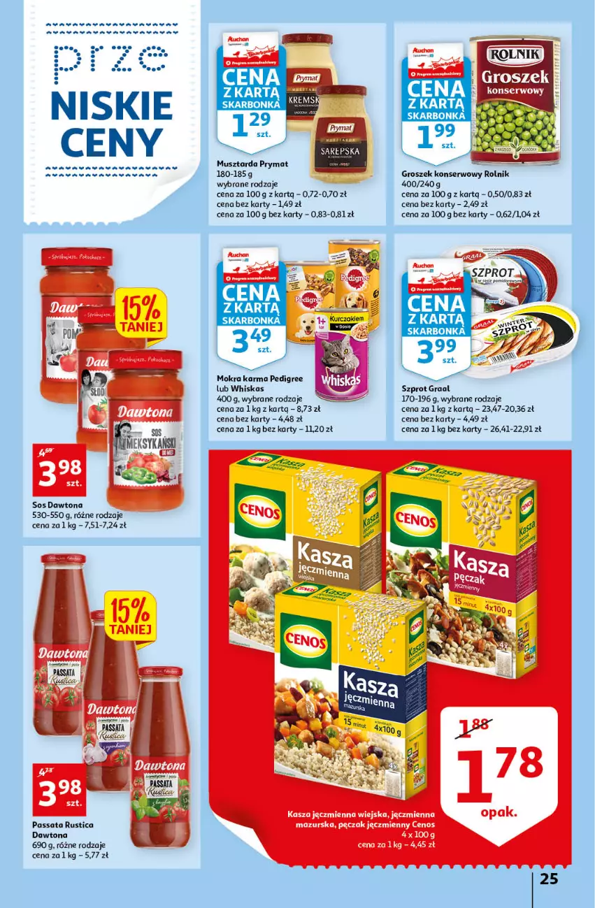 Gazetka promocyjna Auchan - przeNISKIE CENY czas na przepyszności Hipermarkety - ważna 17.03 do 23.03.2022 - strona 25 - produkty: Cenos, Dawtona, Fa, Gra, Graal, Groszek, Kasza, Kasza jęczmienna, Mokra karma, Mus, Musztarda, Pedigree, Prymat, Rolnik, Rust, Ser, Sos, Szprot, Whiskas