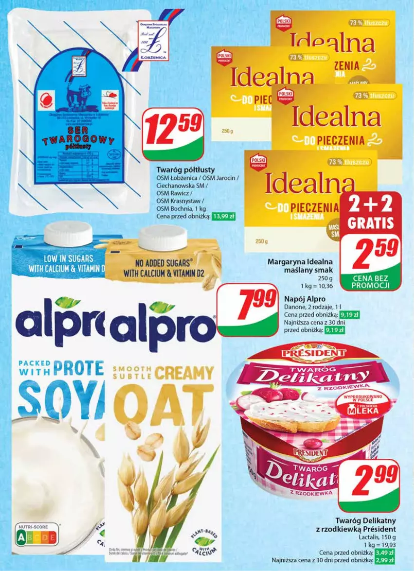 Gazetka promocyjna Dino - Gazetka 35 / 2024 - ważna 28.08 do 03.09.2024 - strona 40 - produkty: Alpro, Calcium, Danone, Margaryna, Napój, Piec, Rzodkiewka, Twaróg, Twaróg delikatny