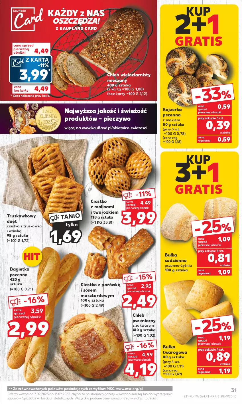 Gazetka promocyjna Kaufland - Gazetka tygodnia - ważna 07.09 do 13.09.2023 - strona 31 - produkty: Bagietka, Bagietka pszenna, Bułka, Chleb, Chleb wieloziarnisty, Gra, Kajzerka, Kajzerka pszenna, Mus, Piec, Pieczywo, Sos