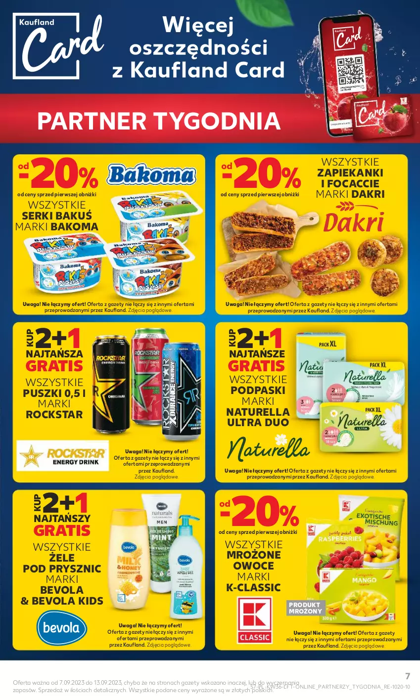 Gazetka promocyjna Kaufland - Gazetka tygodnia - ważna 07.09 do 13.09.2023 - strona 7 - produkty: Bakoma, Gra, Naturell, Naturella, Owoce, Podpaski, Ser, Waga