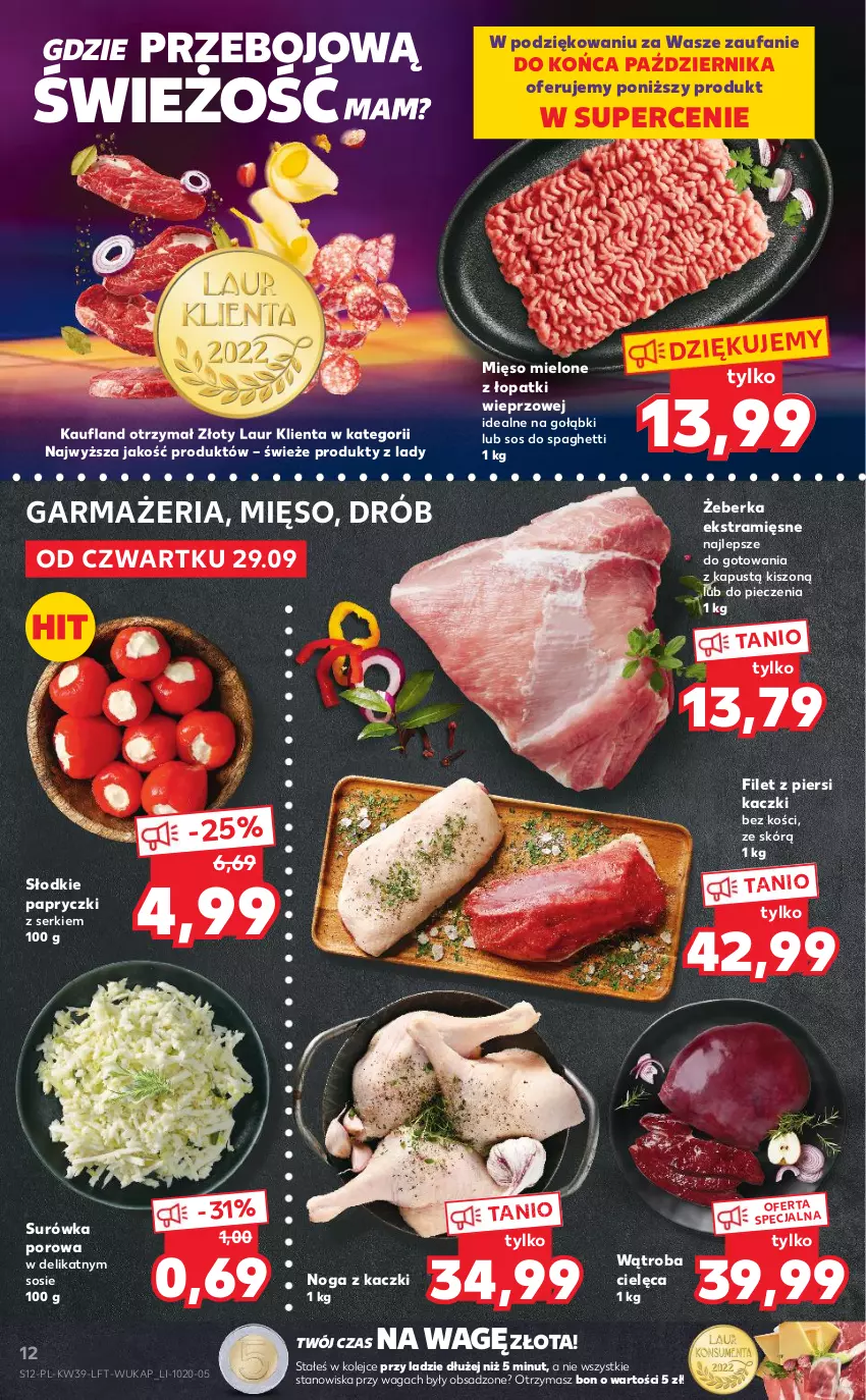 Gazetka promocyjna Kaufland - OFERTA TYGODNIA - ważna 29.09 do 05.10.2022 - strona 12 - produkty: Drób, Fa, Filet z piersi kaczki, Kapustą, Laur, Mięso, Mięso mielone, Mięso mielone z łopatki wieprzowej, Noga z kaczki, Olej, Owoce, Piec, Por, Ser, Sos, Spaghetti, Surówka, Waga, Warzywa