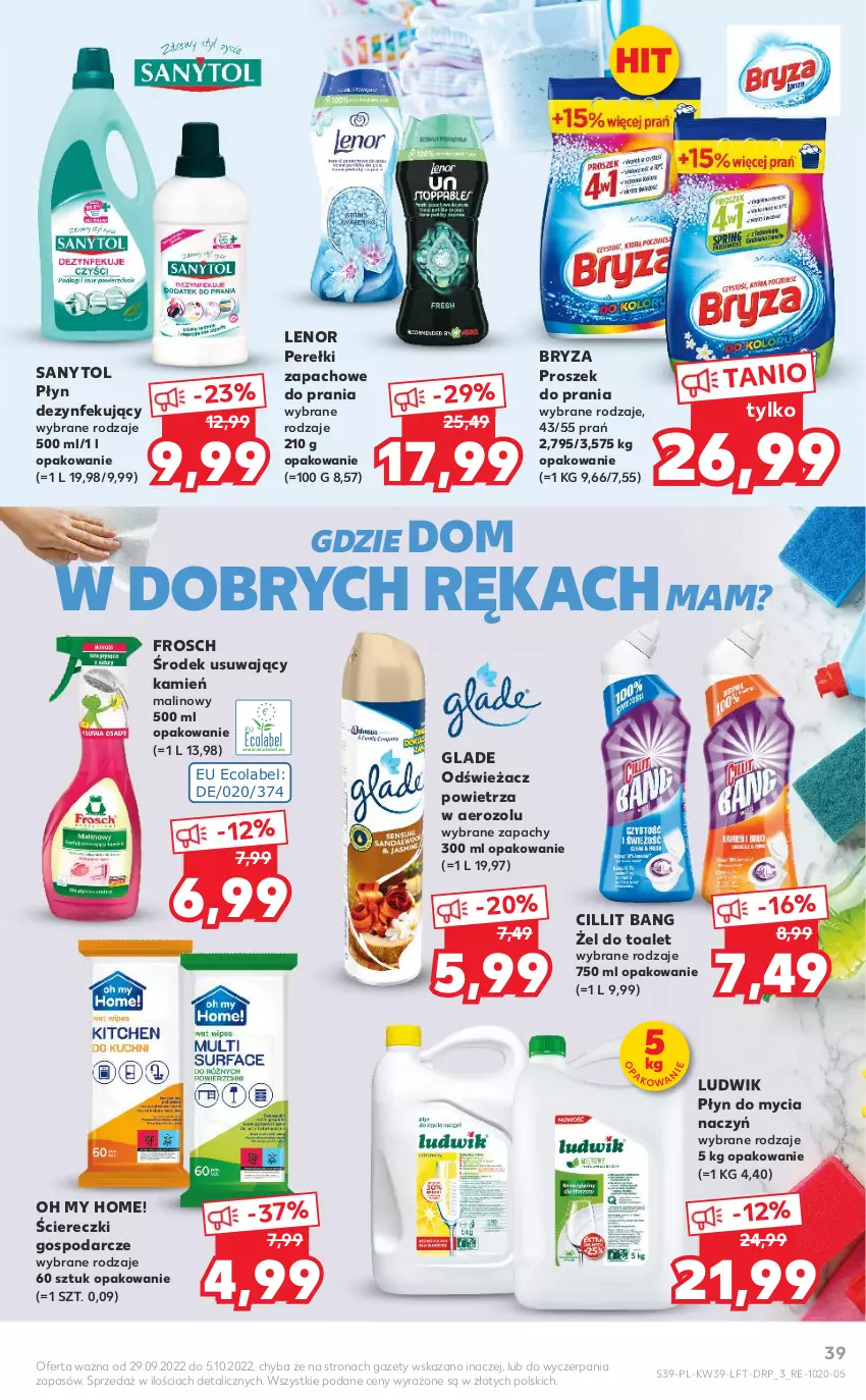 Gazetka promocyjna Kaufland - OFERTA TYGODNIA - ważna 29.09 do 05.10.2022 - strona 39 - produkty: Bryza, Cillit Bang, Do mycia naczyń, Frosch, Lenor, Ludwik, Odświeżacz powietrza, Perełki zapachowe, Płyn do mycia, Płyn do mycia naczyń, Proszek do prania, Sanytol