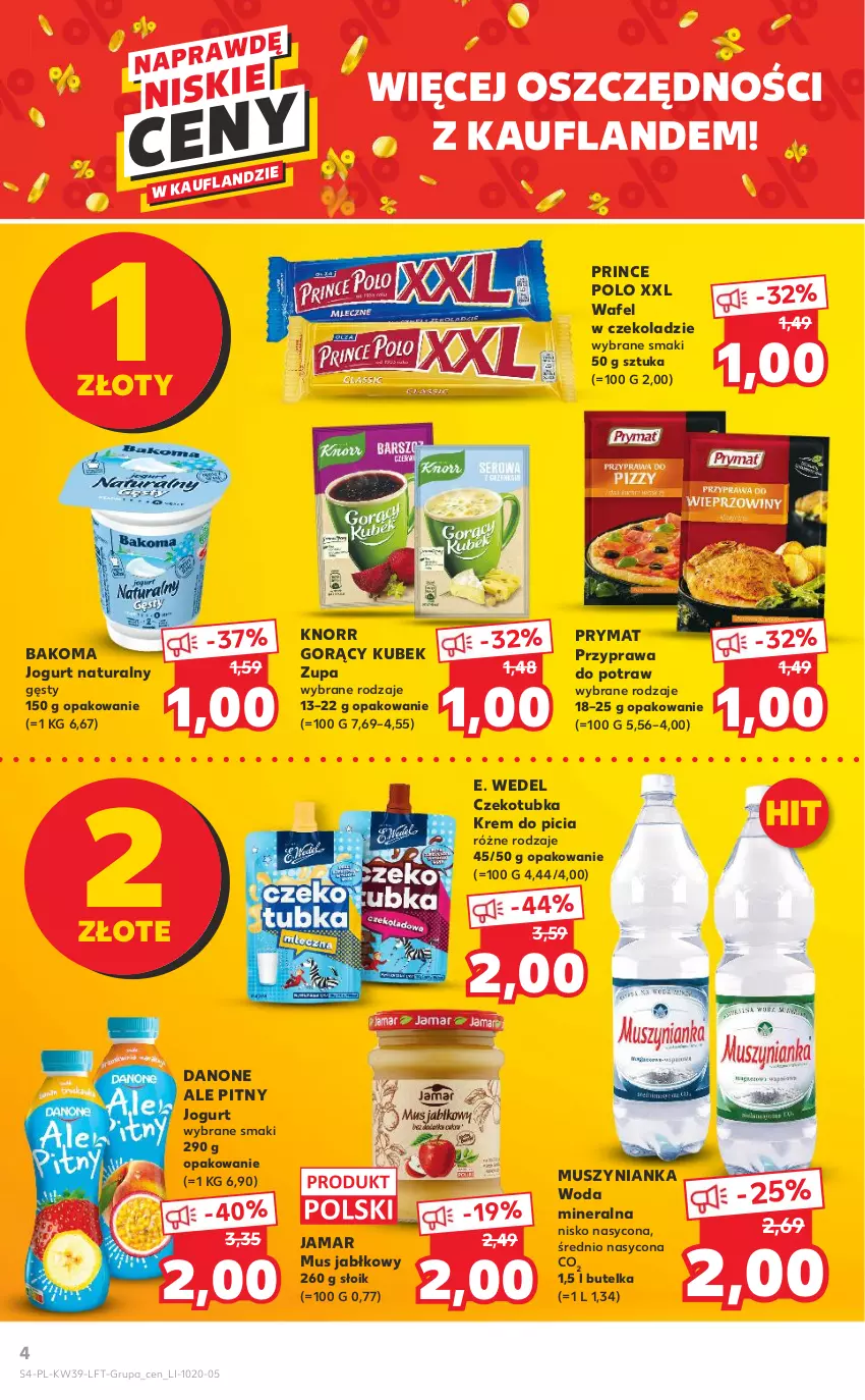 Gazetka promocyjna Kaufland - OFERTA TYGODNIA - ważna 29.09 do 05.10.2022 - strona 4 - produkty: Bakoma, Danone, E. Wedel, Jogurt, Jogurt naturalny, Knorr, Kubek, Mus, Muszynianka, O nas, Prince Polo, Prymat, Przyprawa do potraw, Woda, Woda mineralna, Zupa