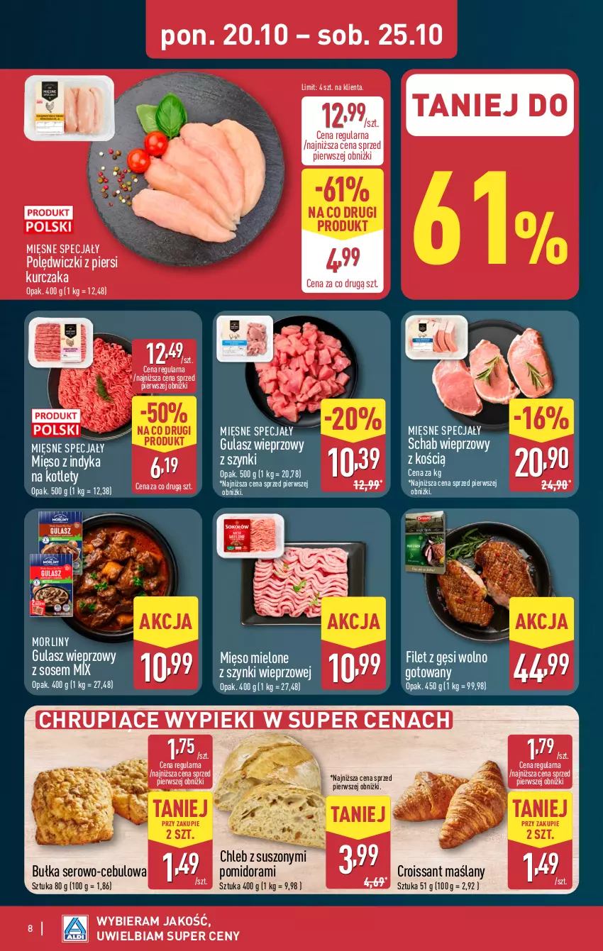 Gazetka promocyjna Aldi - Pełna oferta - ważna 20.10 do 25.10.2025 - strona 8 - produkty: Bułka, Chleb, Croissant, Kotlet, Kurczak, Mięsne specjały, Mięso, Mięso mielone, Mięso mielone z szynki, Mięso z indyka, Morliny, Schab wieprzowy, Ser, Sos