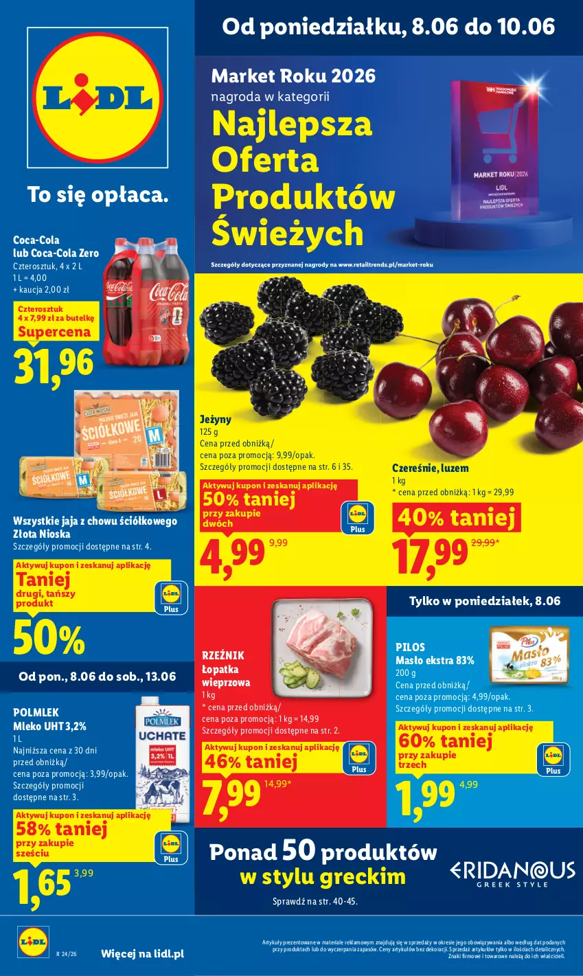 Gazetka promocyjna Lidl - Gazetka ważna od 8.06 do 10.06 - ważna 08.06 do 10.06.2026 - strona 1 - produkty: Coca-Cola, Jaja, Jeżyny, Masło, Mleko, Pilos, POLMLEK