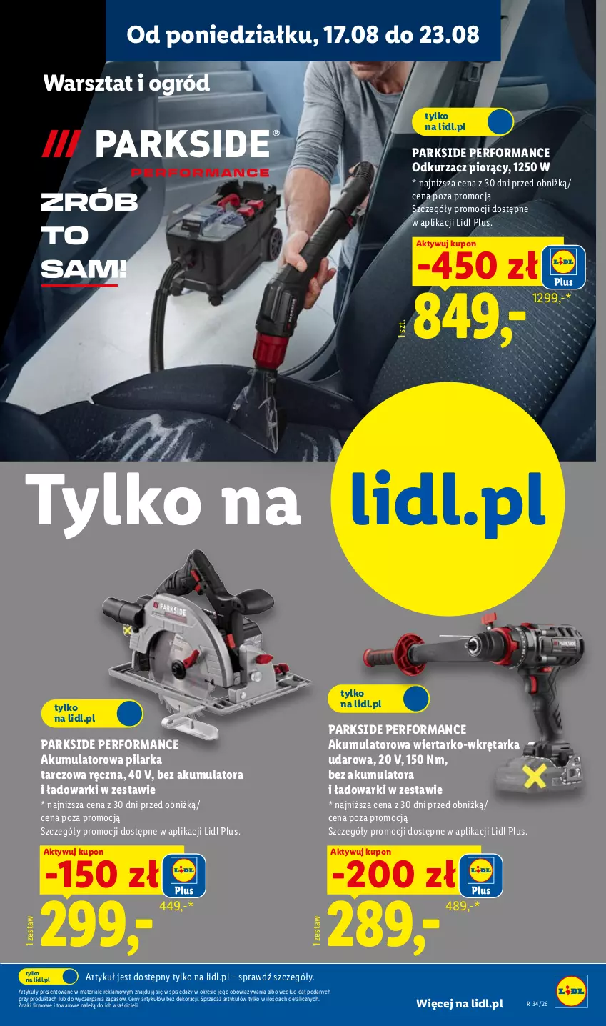 Gazetka promocyjna Lidl - Gazetka ważna od 17.08. do 22.08. - ważna 17.08 do 22.08.2026 - strona 25 - produkty: Akumulator, Odkurzacz, Ogród, Parkside, Pilarka tarczowa, Tarka, Wkręt, Wkrętarka