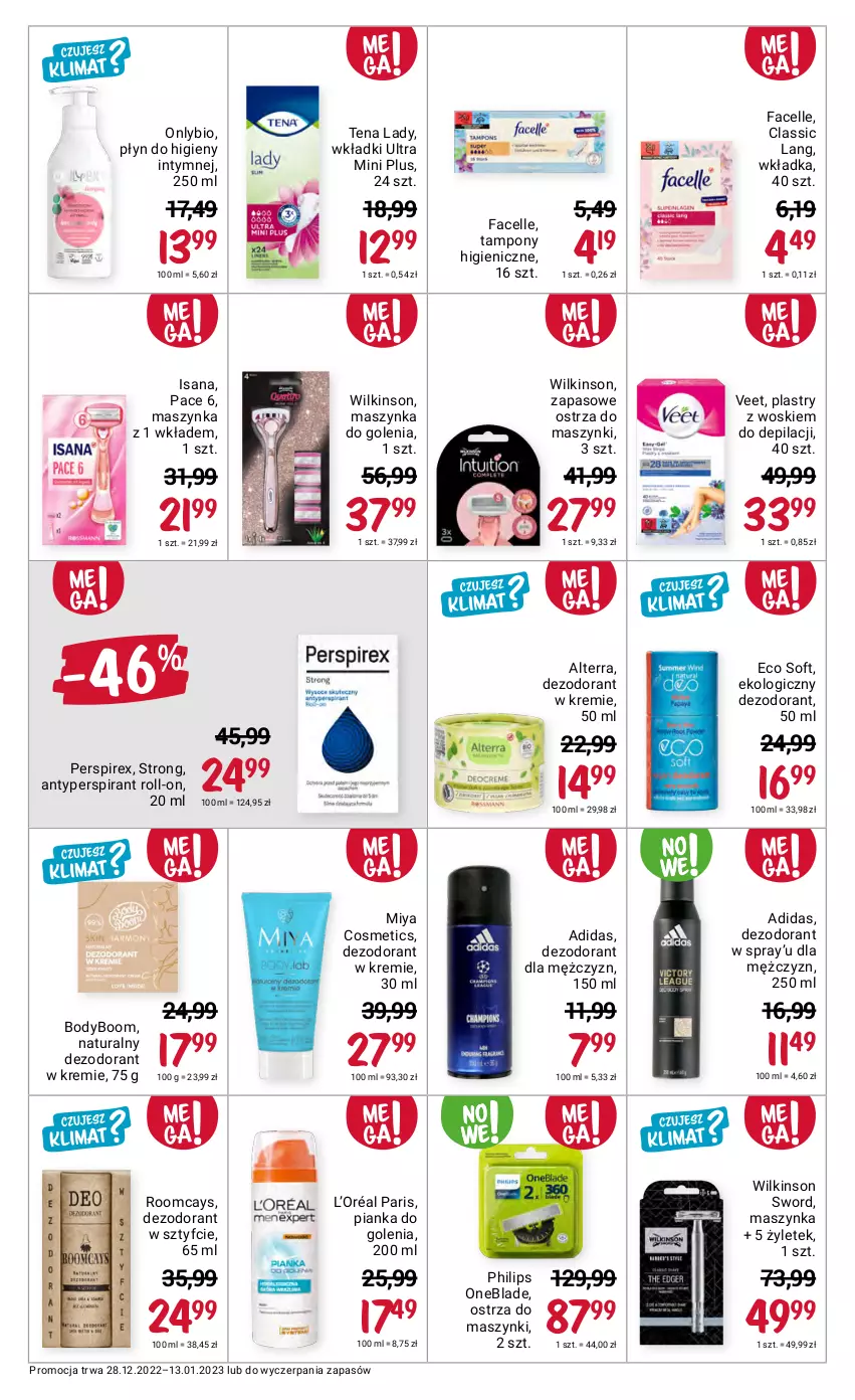 Gazetka promocyjna Rossmann - 28 grudnia - ważna 28.12.2022 do 13.01.2023 - strona 6 - produkty: Adidas, Alterra, Antyperspirant, Body, Dezodorant, Fa, Facelle, Isana, L’Oréal, Maszynka, Maszynka do golenia, Miya Cosmetics, Philips, Philips OneBlade, Pianka do golenia, Płyn do higieny intymnej, Szynka, Tampony, Veet, Wilkinson Sword, Wkładki