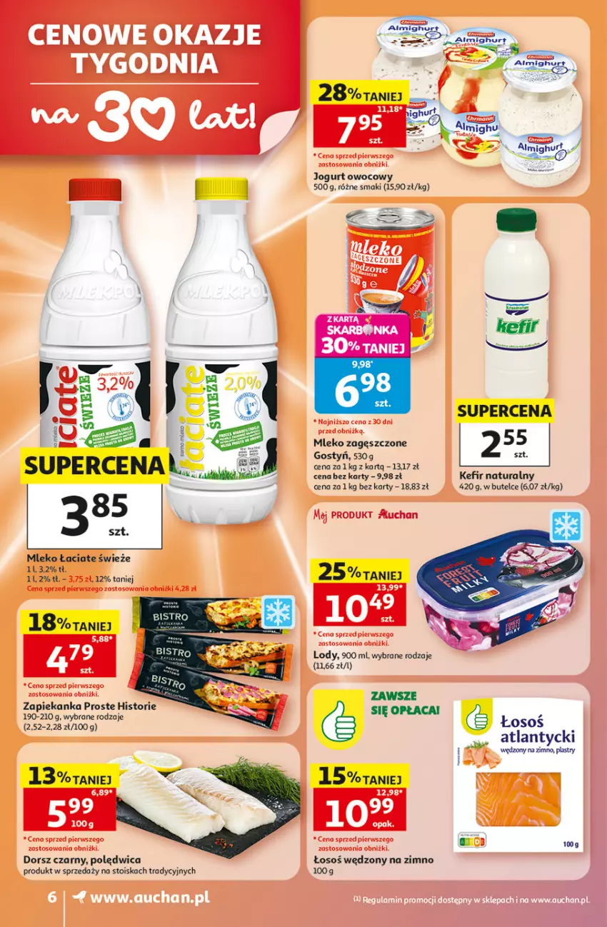 Gazetka promocyjna Auchan - Gazetka 30 Lat Supermarket Auchan - ważna 21.05 do 27.05.2026 - strona 6 - produkty: Dorsz, Jogurt, Jogurt owocowy, Kefir, Kefir naturalny, Lody, Mleko, Mleko zagęszczone, Polędwica, Zapiekanka