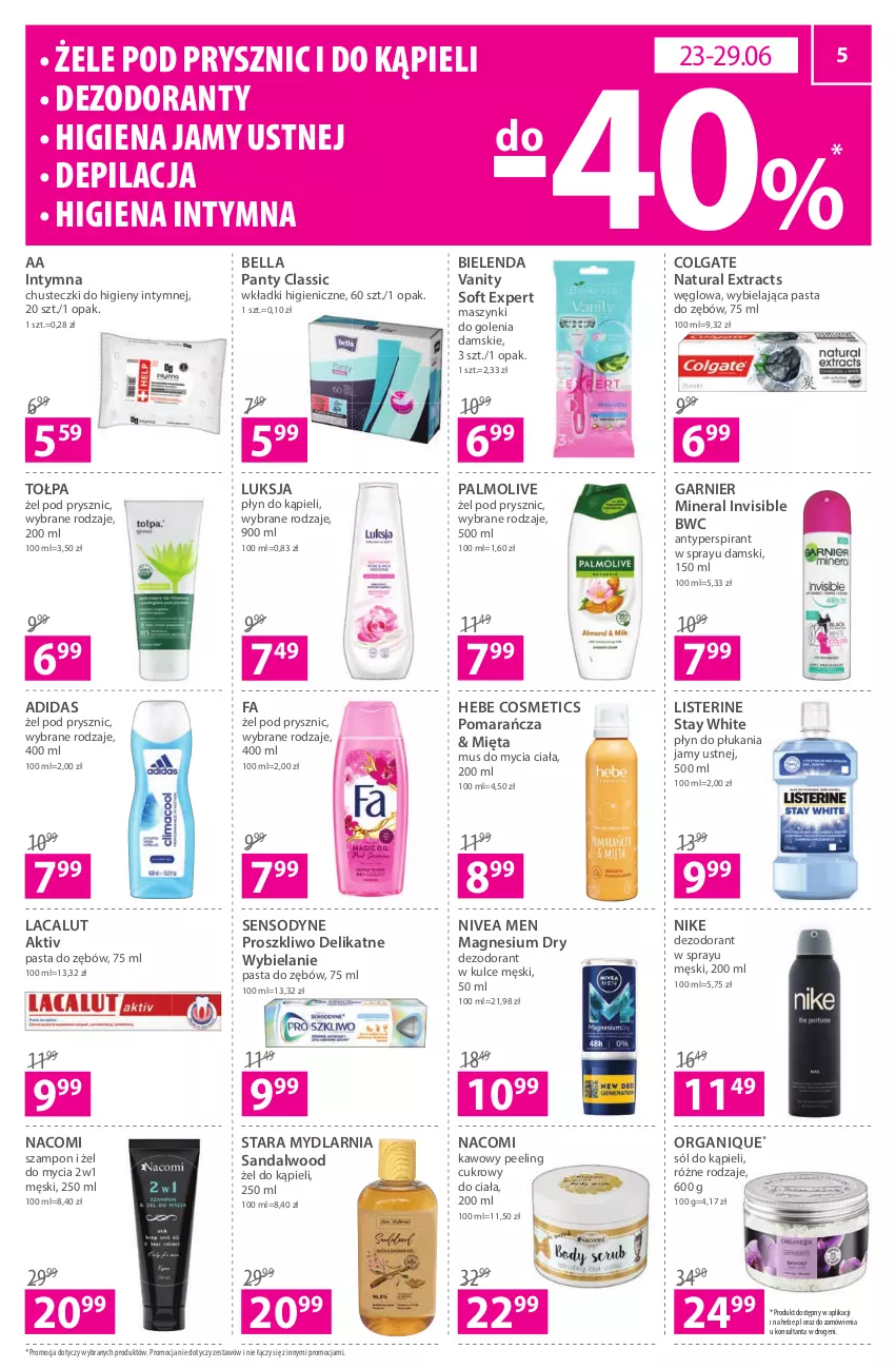 Gazetka promocyjna Hebe - Gazetka - ważna 15.06 do 29.06.2022 - strona 5 - produkty: Adidas, Antyperspirant, Bell, Bella, Bielenda, Chusteczki, Chusteczki do higieny, Colgate, Dezodorant, Fa, Garnier, Hebe Cosmetics, Higiena jamy ustnej, Lacalut, LG, Listerine, Luksja, Mięta, Mus, Mus do mycia ciała, Nacomi, Nike, Nivea, Nivea Men, Palmolive, Pasta do zębów, Peeling, Płyn do kąpieli, Płyn do płukania, Płyn do płukania jamy ustnej, Sensodyne, Sól, Sól do kąpieli, Szampon, Tołpa, Wkładki