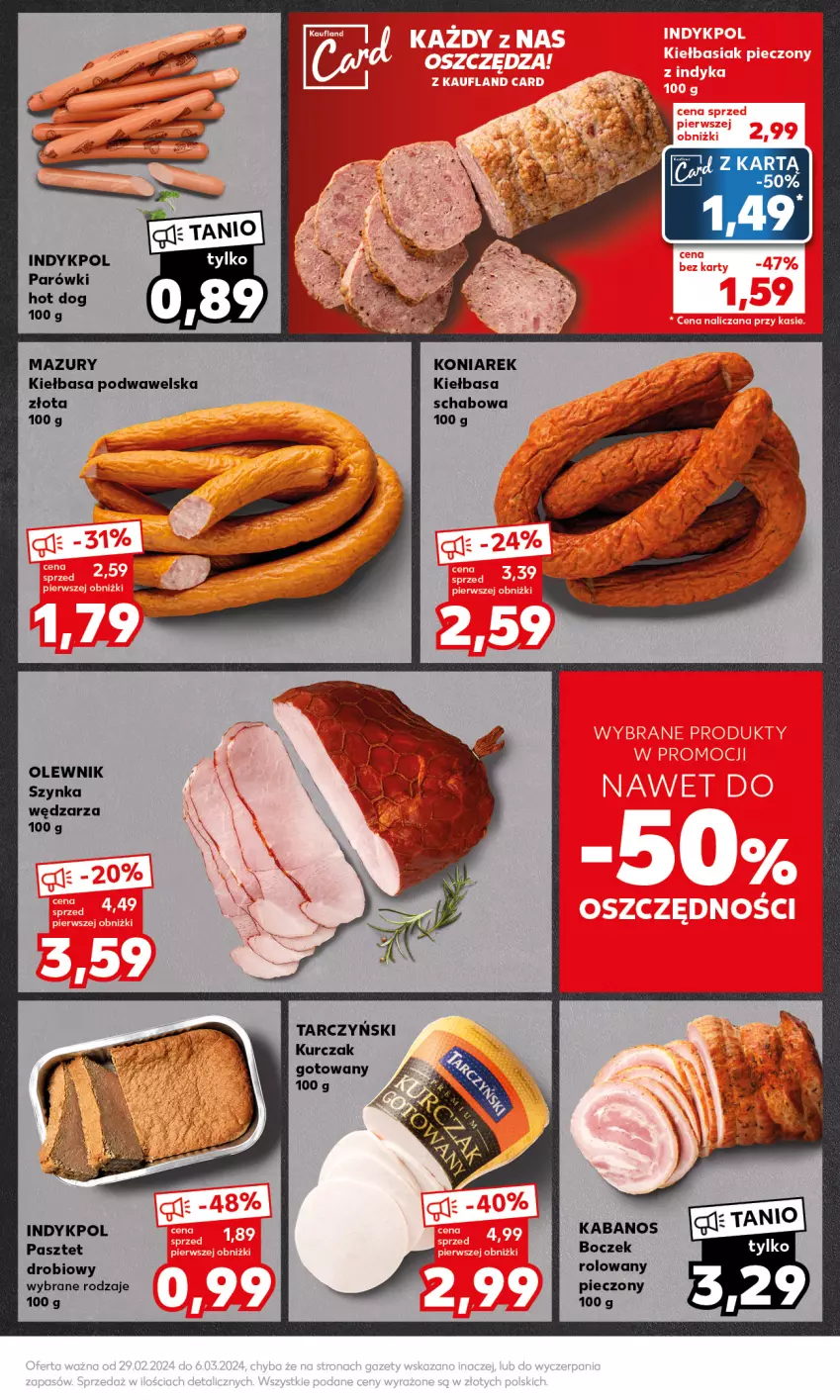 Gazetka promocyjna Kaufland - Kaufland - ważna 04.03 do 06.03.2024 - strona 19 - produkty: Boczek, Hot dog, Kabanos, Kiełbasa, Kiełbasa podwawelska, Kiełbasa schabowa, Kurczak, Kurczak gotowany, Olewnik, Parówki, Parówki hot dog, Pasztet, Piec, Szynka, Tarczyński, Wawel