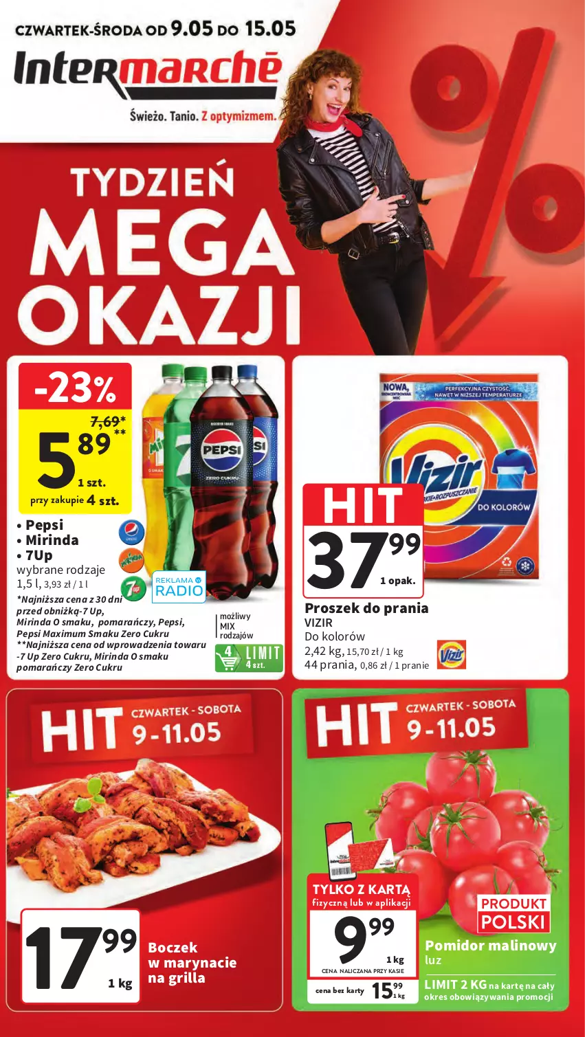 Gazetka promocyjna Intermarche - Gazetka Intermarche - ważna 09.05 do 15.05.2024 - strona 1 - produkty: 7up, Boczek, Grill, Mirinda, Pepsi, Pepsi max, Pomidor malinowy, Proszek do prania, Vizir