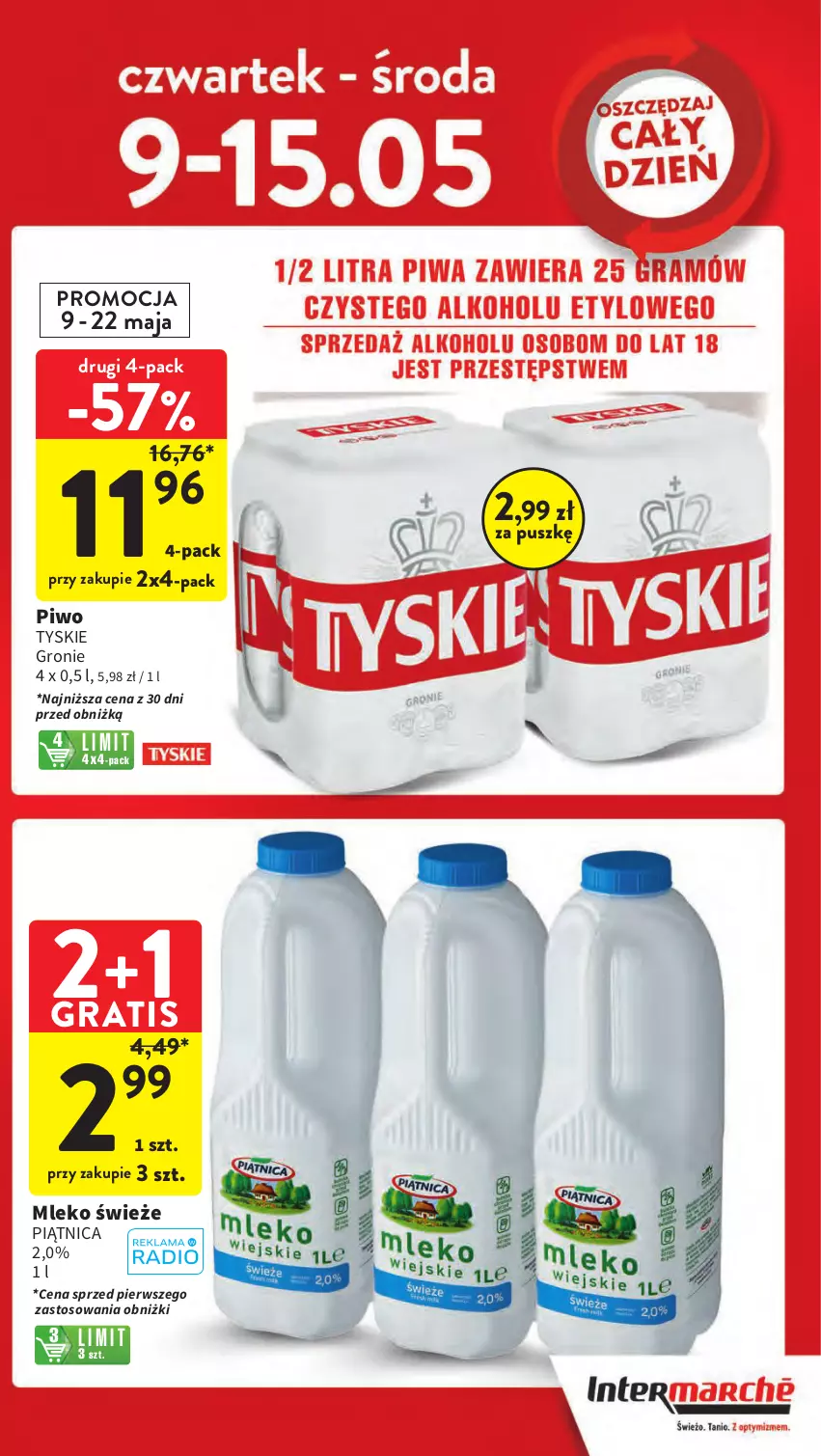 Gazetka promocyjna Intermarche - Gazetka Intermarche - ważna 09.05 do 15.05.2024 - strona 3 - produkty: Gra, Mleko, Piątnica, Piwo, Tyskie