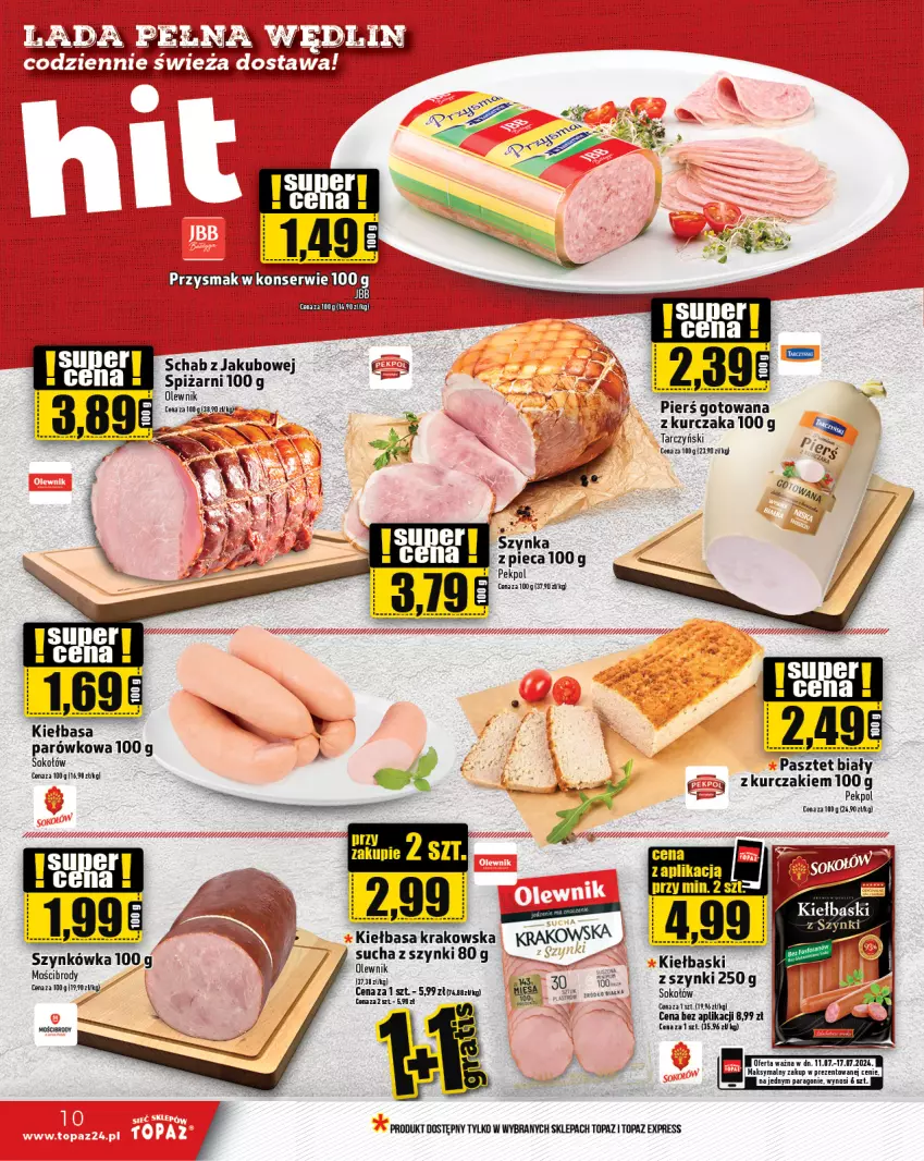 Gazetka promocyjna Topaz - Gazetka - ważna 11.07 do 17.07.2024 - strona 10 - produkty: Fa, Kawa, Kiełbasa, Kiełbasa krakowska, Kurczak, Olewnik, Pasztet, Pekpol, Piec, Sok, Sokołów, Tarczyński, Top