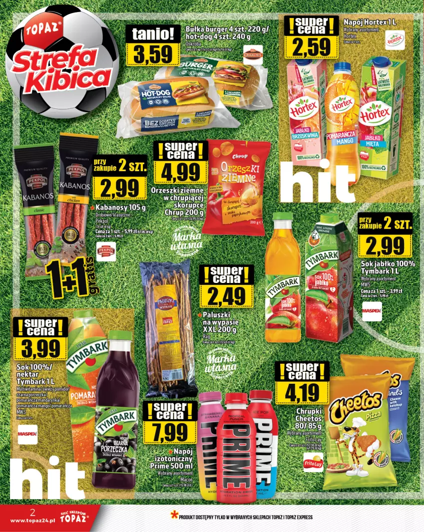 Gazetka promocyjna Topaz - Gazetka - ważna 11.07 do 17.07.2024 - strona 2 - produkty: Hortex, Kabanos, Mango, Napój, Orzeszki, Orzeszki ziemne, Pekpol, Por, Sok, Top, Tymbark