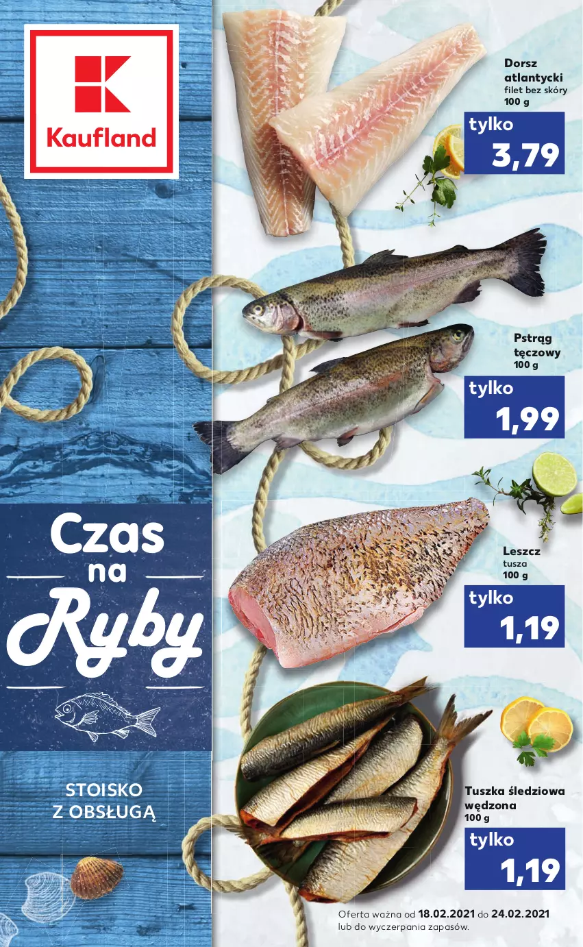 Gazetka promocyjna Kaufland - RYBY - ważna 18.02 do 24.02.2021 - strona 1 - produkty: Dorsz, Kawa, Mus, Papier, Piec, Piekarnik, Pieprz, Por, Pstrąg, Pstrąg tęczowy, Sałat, Sandacz, Ser, Ser pleśniowy, Sól, Sos, Szpinak, Tusz, Tuszka śledziowa, Tuszka śledziowa wędzona, Wagi