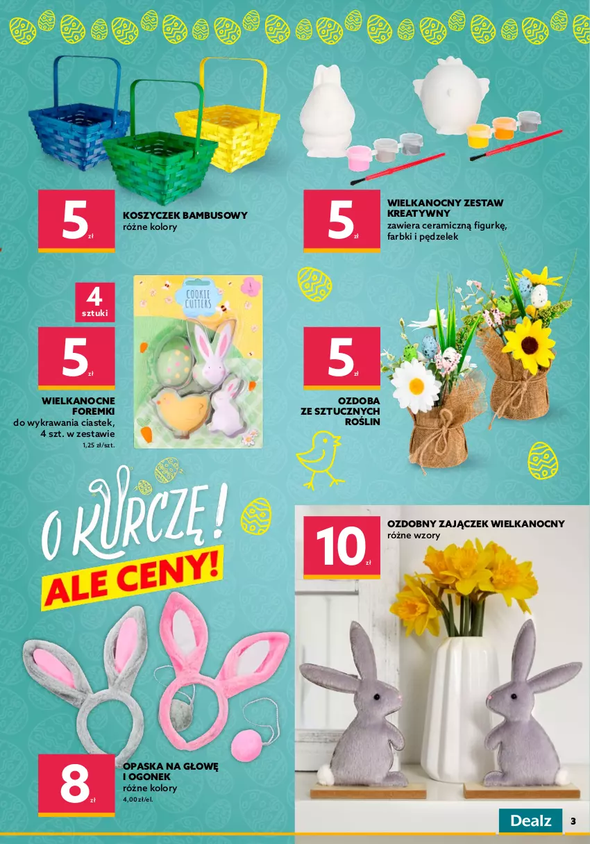 Gazetka promocyjna Dealz - NOWA GAZETKAO kurczę! Ale ceny! - ważna 23.03 do 05.04.2022 - strona 3 - produkty: Fa, Foremki, Gala, Haribo, Kosz, Opaska, Ozdoba, Ser, Stek