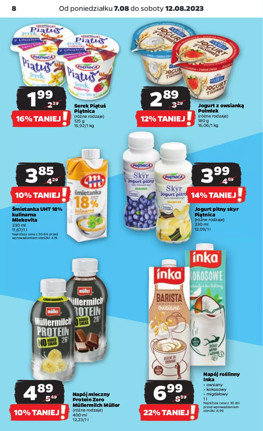 Gazetka promocyjna Netto - Artykuły spożywcze - ważna 07.08 do 12.08.2023 - strona 8 - produkty: Inka, Jogurt, Jogurt pitny, Kokos, Mleko, Mlekovita, Müller, Müllermilch, Napój, Napój mleczny, Napój roślinny, Piątnica, POLMLEK, Ser, Serek