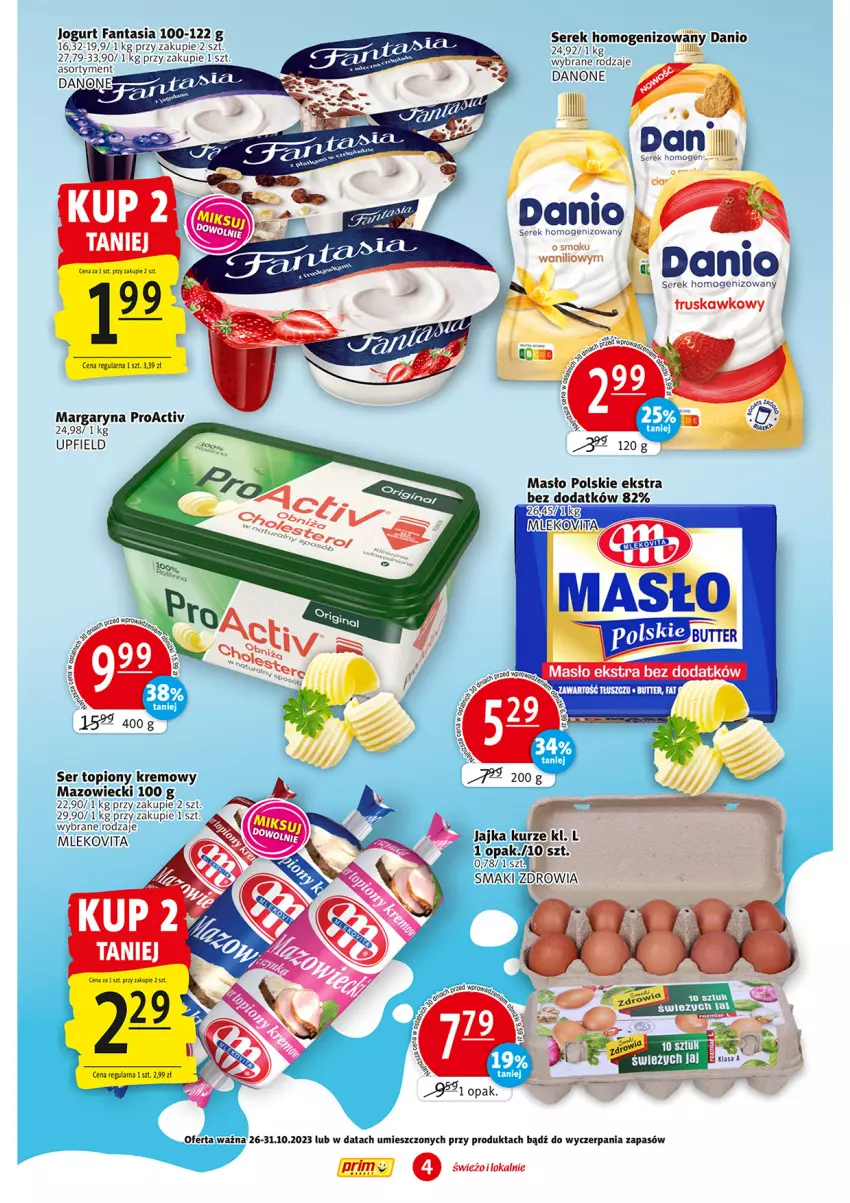 Gazetka promocyjna Prim Market - ważna 26.10 do 31.10.2023 - strona 4 - produkty: Danio, Danone, Fa, Fanta, Jogurt, Margaryna, Masło, Ser, Serek, Serek homogenizowany