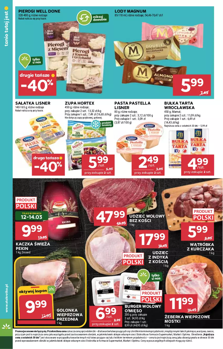 Gazetka promocyjna Stokrotka - Market - ważna 12.03 do 18.03.2026 - strona 8 - produkty: Bułka, Bułka tarta, Burger, Golonka wieprzowa, Hortex, Kaczka, Kurczak, Lisner, Lody, Mięso, Optima, Owoce, Pastella, Pierogi, Sałat, Sałatka, Tarta, Udziec wołowy, Udziec z indyka, Warzywa, Zupa