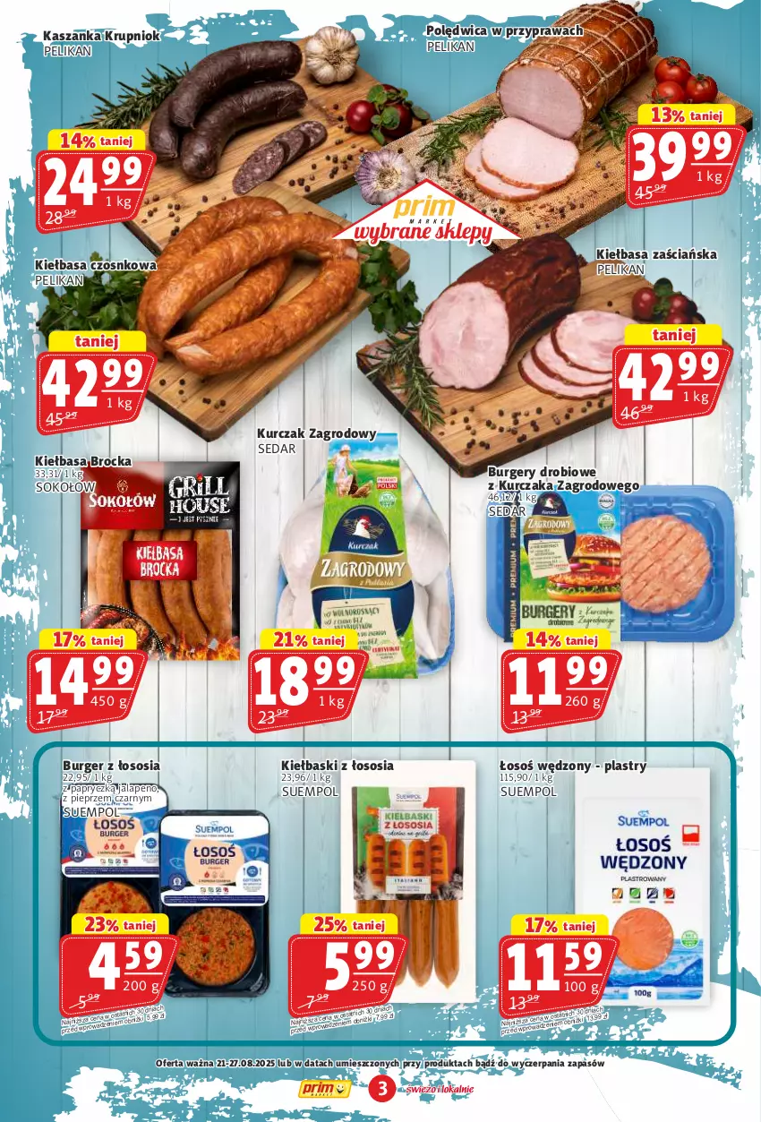 Gazetka promocyjna Prim Market - ważna 21.08 do 27.08.2025 - strona 3 - produkty: Burger, Kasza, Kaszanka, Kiełbasa, Kurczak, Pieprz, Polędwica, Sok, Sos, Suempol