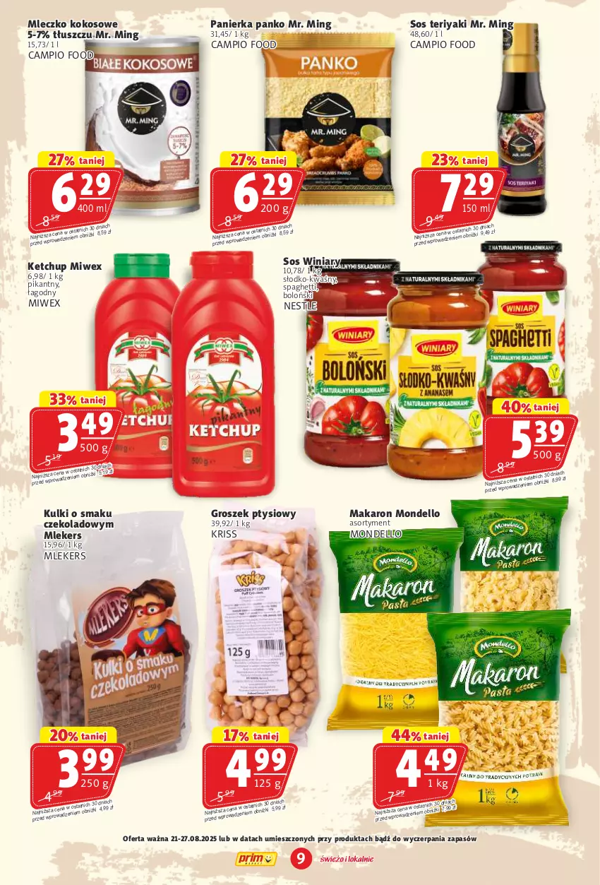 Gazetka promocyjna Prim Market - ważna 21.08 do 27.08.2025 - strona 9 - produkty: Dell, Groszek, Groszek ptysiowy, Ketchup, Kokos, Makaron, Mleczko, Sos, Spaghetti, Winiary
