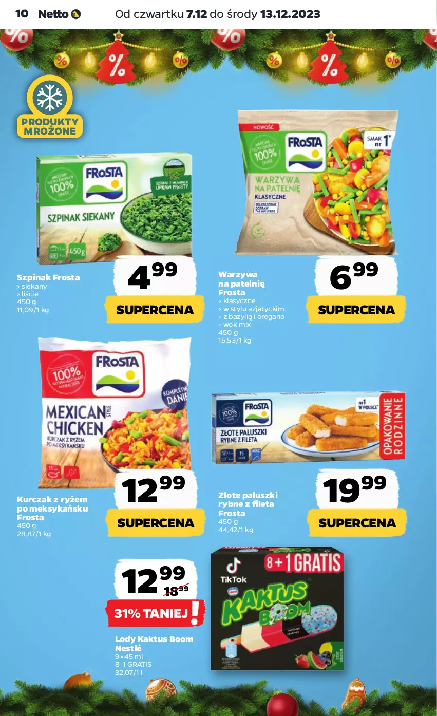 Gazetka promocyjna Netto - Artykuły spożywcze - ważna 07.12 do 13.12.2023 - strona 10 - produkty: Bazyl, Frosta, Gra, Kaktus, Kurczak, Lody, Nestlé, Paluszki rybne, Produkty mrożone, Ryż, Szpinak, Warzywa