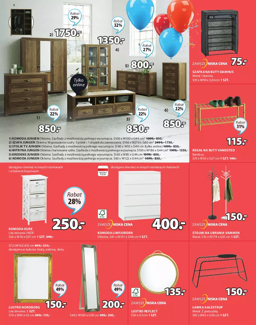 Gazetka promocyjna Jysk - Oferta tygodnia - ważna 30.03 do 11.04.2022 - strona 7 - produkty: Buty, Fa, Komoda, Kredens, Lustro, Moda, Regał, Stojak, Stolik, Szafa, Szafka, Szafka na buty, Ubrania, Witryna