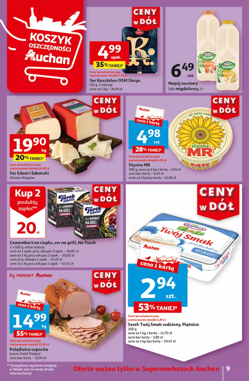 Gazetka promocyjna Auchan - Gazetka CENY W DÓŁ Supermarket Auchan - ważna 31.05 do 05.06.2024 - strona 9 - produkty: Camembert, Edam, Grill, Kasztelan, Napój, Piątnica, Polędwica, Ser, Ser Kasztelan, Serek, Słynne, Twój Smak