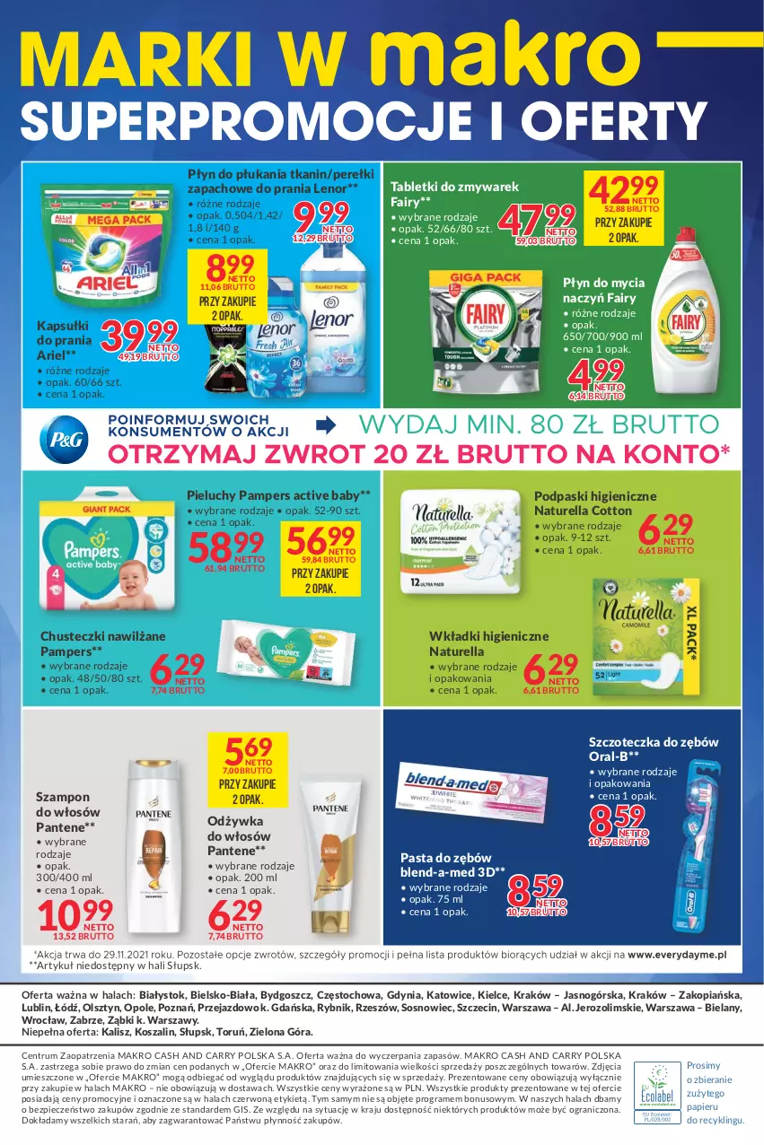 Gazetka promocyjna Makro - [Oferta specjalna] Marki w MAKRO - ważna 29.11 do 29.11.2021 - strona 8 - produkty: Ariel, Blend-a-Med, Chusteczki, Do mycia naczyń, Fa, Fairy, Gra, Kapsułki do prania, Kosz, Lenor, Naturell, Naturella, Odżywka, Pampers, Pantene, Papier, Pasta do zębów, Perełki zapachowe, Piec, Pieluchy, Płyn do mycia, Płyn do mycia naczyń, Płyn do płukania, Podpaski, Rum, Sos, Szal, Szampon, Szczoteczka, Szczoteczka do zębów, Tablet, Wkładki