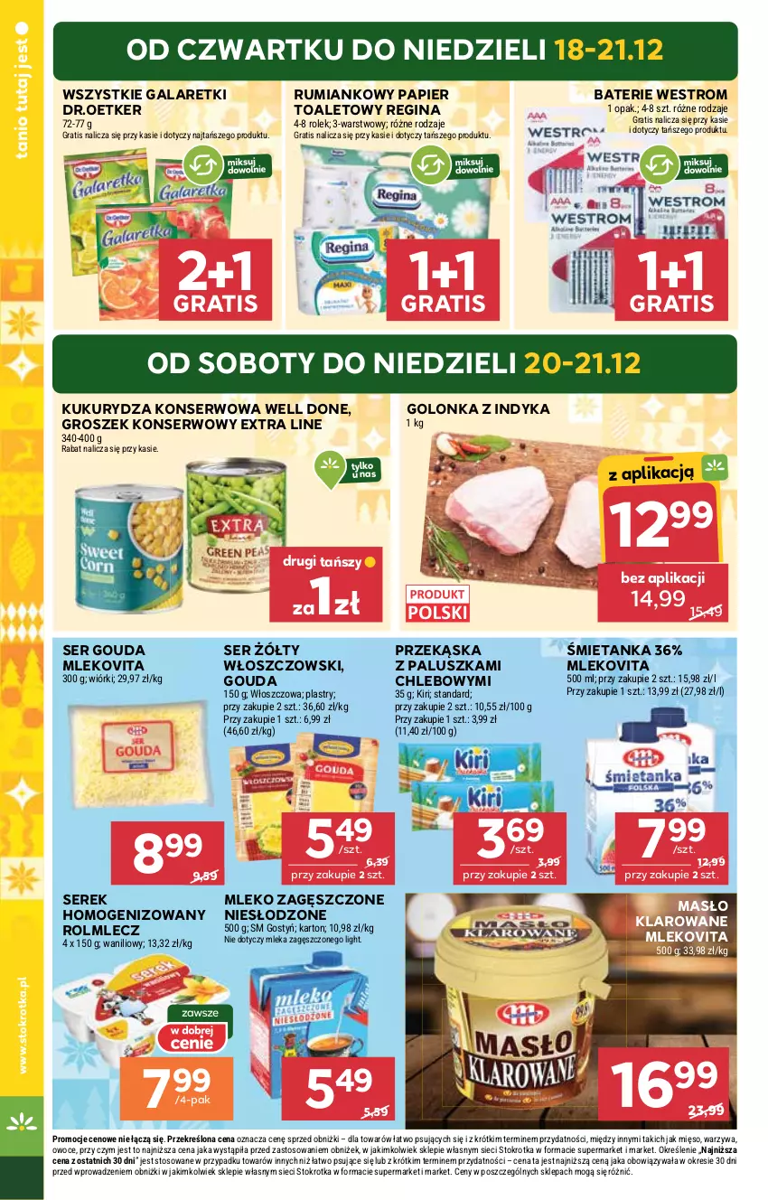 Gazetka promocyjna Stokrotka - Market - ważna 18.12 do 21.12.2025 - strona 6 - produkty: Chleb, Gala, Galaretki, Gin, Golonka z indyka, Gouda, Gra, Groszek, Kukurydza, Kukurydza konserwowa, Masło, Masło klarowane, Mięso, Mleko, Mleko zagęszczone, Mlekovita, Owoce, Papier, Papier toaletowy, Rolmlecz, Rum, Ser, Serek, Serek homogenizowany, Warzywa, Włoszczowski
