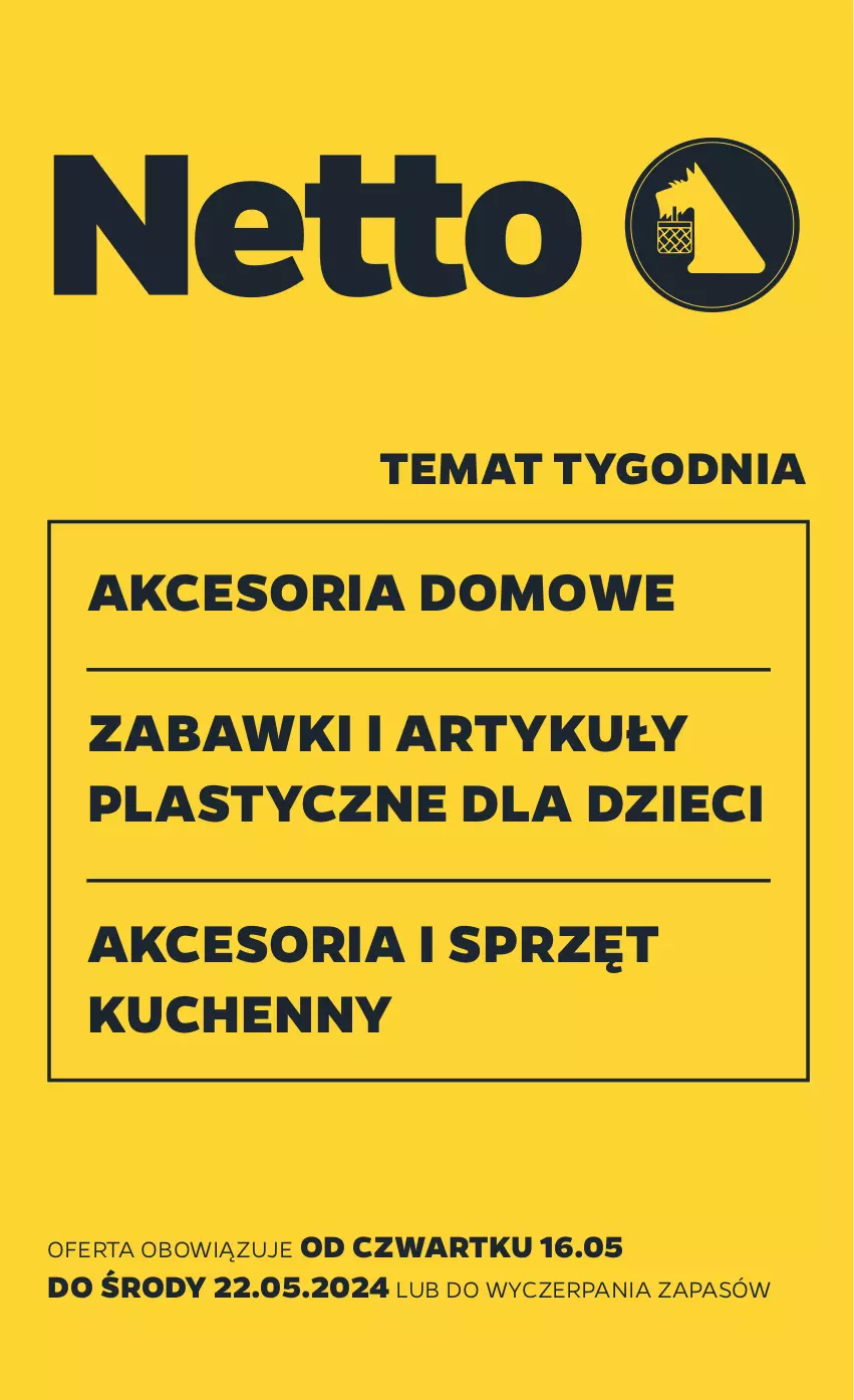 Gazetka promocyjna Netto - Akcesoria i dodatki - ważna 16.05 do 22.05.2024 - strona 1 - produkty: Dzieci