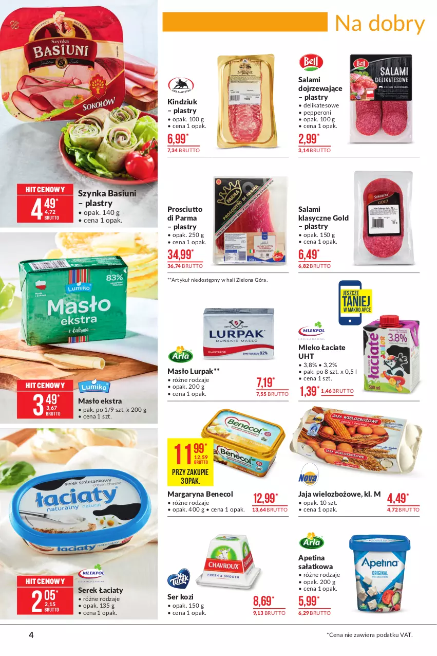Gazetka promocyjna Makro - [Oferta promocyjna] Artykuły spożywcze - ważna 23.02 do 08.03.2021 - strona 4 - produkty: Benecol, Jaja, Kindziuk, Lurpak, Margaryna, Masło, Mleko, Prosciutto, Salami, Sałat, Ser, Ser kozi, Serek, Szynka