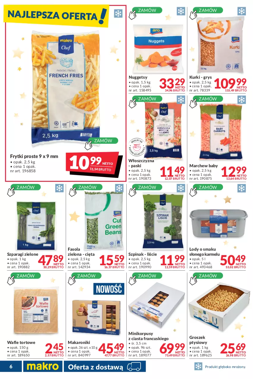 Gazetka promocyjna Makro - [Oferta promocyjna] Dostawa - ważna 14.12.2021 do 05.01.2022 - strona 6 - produkty: Fa, Fasola, Frytki, Groszek, Groszek ptysiowy, Gry, Korpusy, Lody, Makaron, Szpinak, Wafle, Wafle tortowe