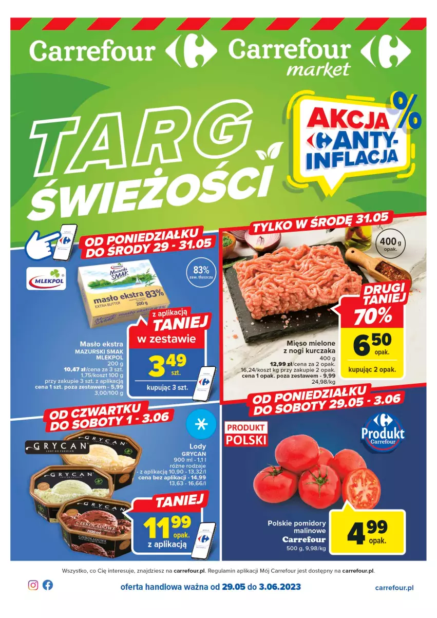 Gazetka promocyjna Carrefour - Gazetka Targ świeżości - ważna 29.05 do 03.06.2023 - strona 1 - produkty: Gry, Kosz, Kurczak, Lody, Mięso, Mięso mielone, Pomidory