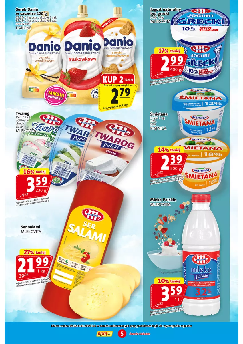 Gazetka promocyjna Prim Market - ważna 29.02 do 06.03.2024 - strona 5 - produkty: Danio, Mleko, Mlekovita, Piątnica, Salami, Ser, Ser salami, Serek, Serek homogenizowany, Twaróg