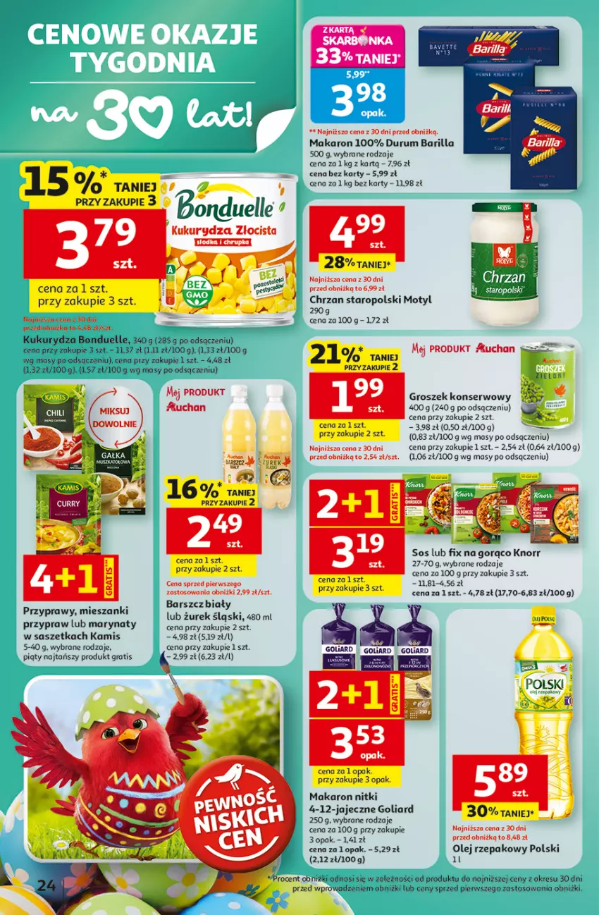 Gazetka promocyjna Auchan - Gazetka 30 Lat Hipermarket Auchan - ważna 26.03 do 30.03.2026 - strona 24 - produkty: Barilla, Bonduelle, Chrzan, Gałka, Goliard, Gra, Groszek, Kamis, Knorr, Kukurydza, Makaron, Mus, Olej, Olej rzepakowy, Por, Przyprawy, Rum, Ser, Sos