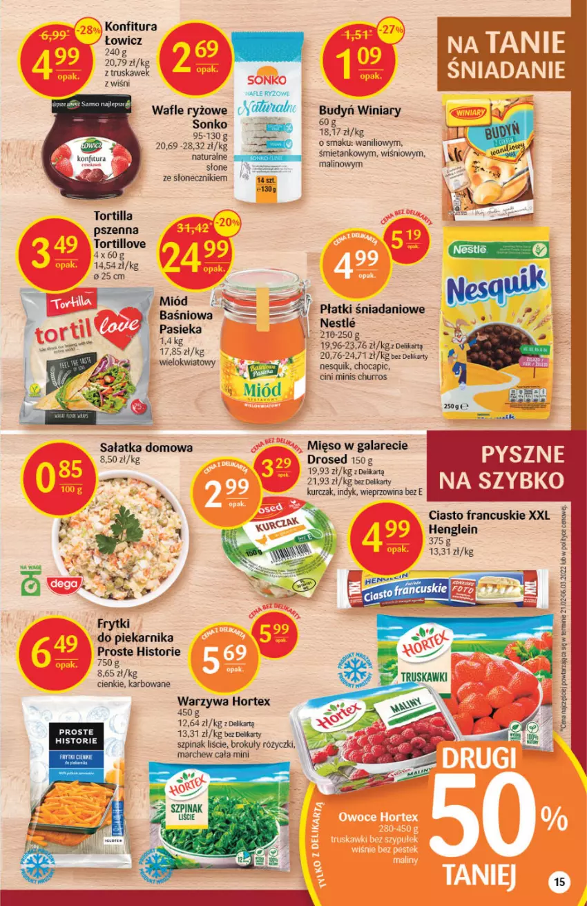 Gazetka promocyjna Delikatesy Centrum - Gazetka DC18 - ważna 12.05 do 18.05.2022 - strona 15 - produkty: Brokuły, Budyń, Ciasto francuskie, Cini Minis, Danio, Frytki, Gala, Hortex, Konfitura, Kurczak, Mięso, Mięso w galarecie, Miód, Nesquik, Piekarnik, Ryż, Sałat, Sałatka, Sonko, Szpinak, Tortilla, Wafle, Warzywa, Wieprzowina, Winiary