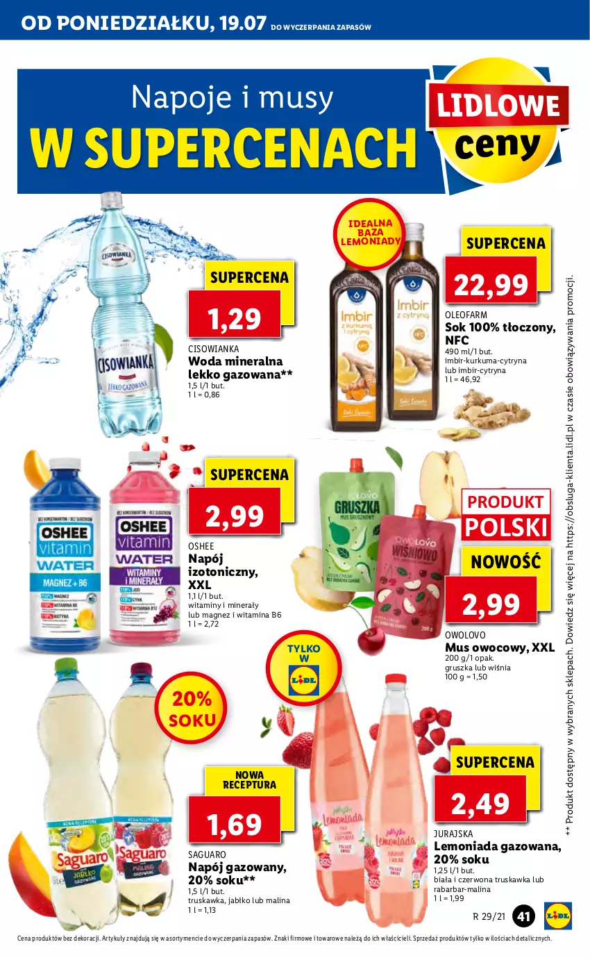 Gazetka promocyjna Lidl - GAZETKA - ważna 19.07 do 21.07.2021 - strona 41 - produkty: Cisowianka, Fa, Imbir, Kurkuma, Lemoniada, Magnez, Mus, Napój, Napój gazowany, Napój izotoniczny, Napoje, Oleo, Oleofarm, Oshee, Sok, Woda, Woda mineralna