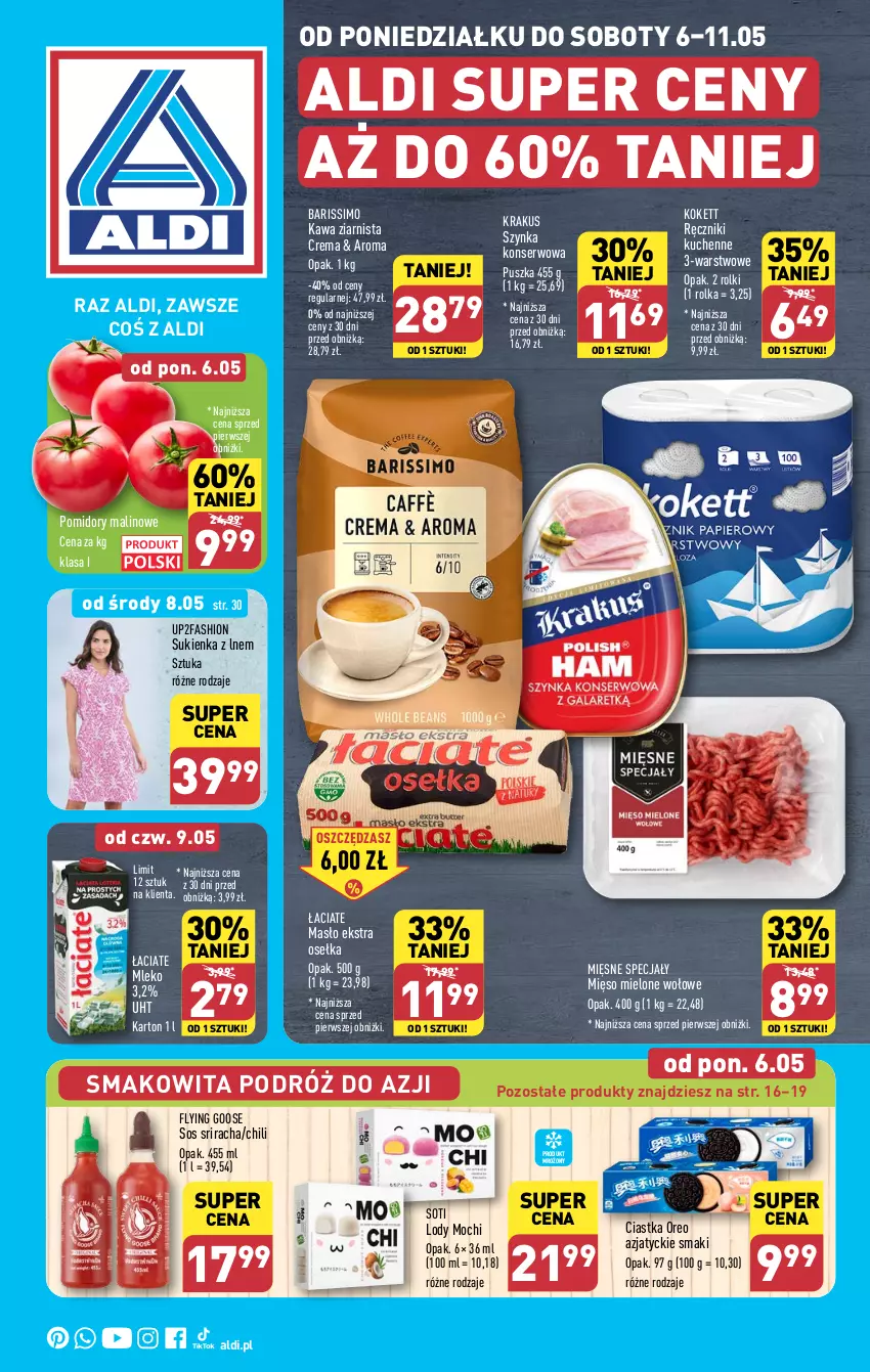 Gazetka promocyjna Aldi - Pełna oferta - ważna 06.05 do 11.05.2024 - strona 1 - produkty: Ciastka, Fa, Kawa, Kawa ziarnista, Krakus, Lody, Masło, Mięsne specjały, Mięso, Mięso mielone, Mleko, Oreo, Pomidory, Ręcznik, Rolki, Ser, Smakowita, Sos, Sukienka, Szynka, Szynka konserwowa