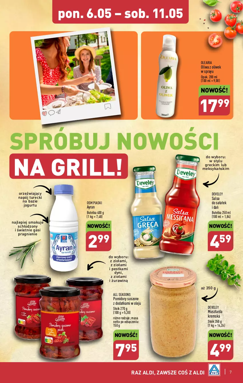 Gazetka promocyjna Aldi - Pełna oferta - ważna 06.05 do 11.05.2024 - strona 7 - produkty: All Seasons, Fa, Grill, Jogurt, Mus, Musztarda, Napój, Olej, Oliwa z oliwek, Pomidory, Sałat, Salsa