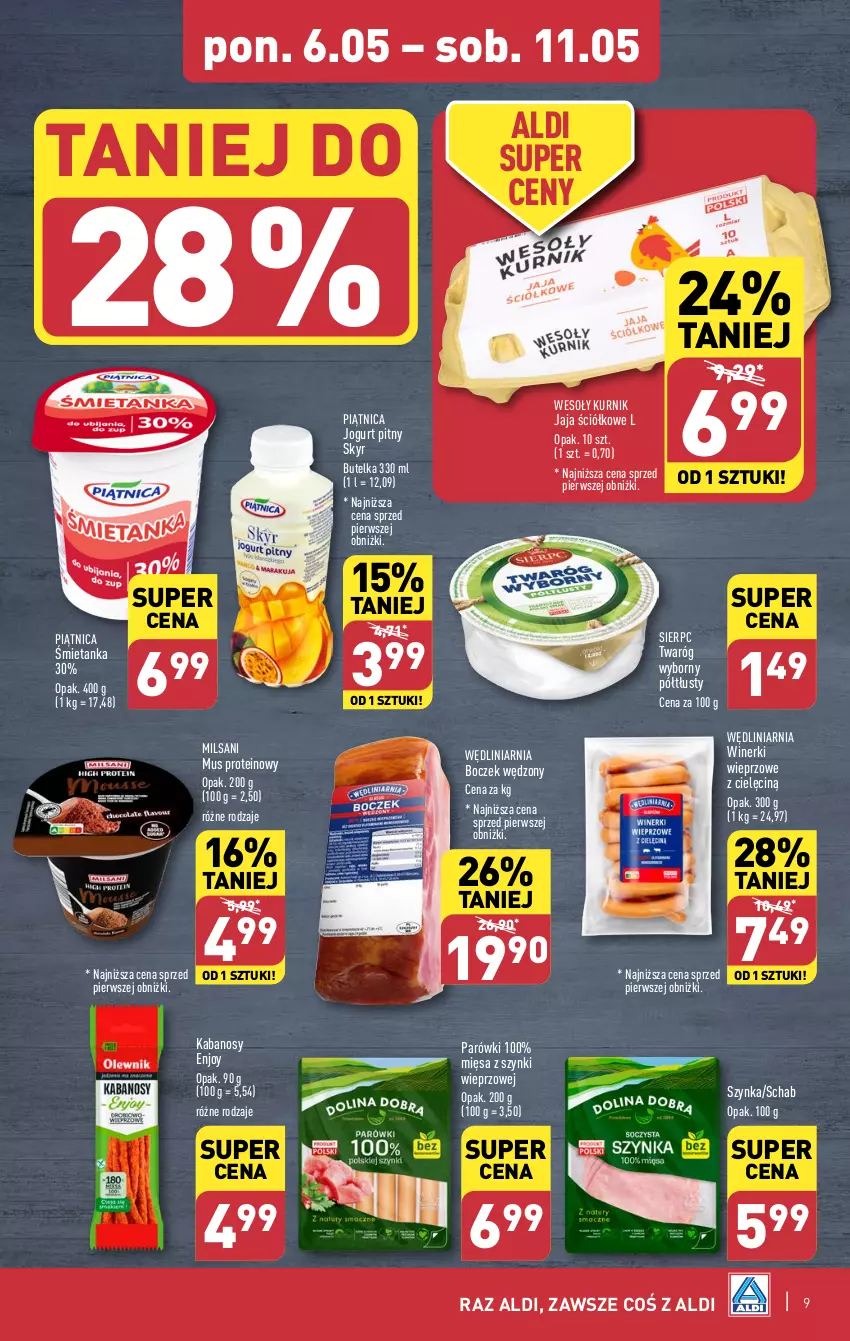 Gazetka promocyjna Aldi - Pełna oferta - ważna 06.05 do 11.05.2024 - strona 9 - produkty: Boczek, Jaja, Jogurt, Jogurt pitny, Kabanos, Mus, Parówki, Piątnica, Szynka, Twaróg