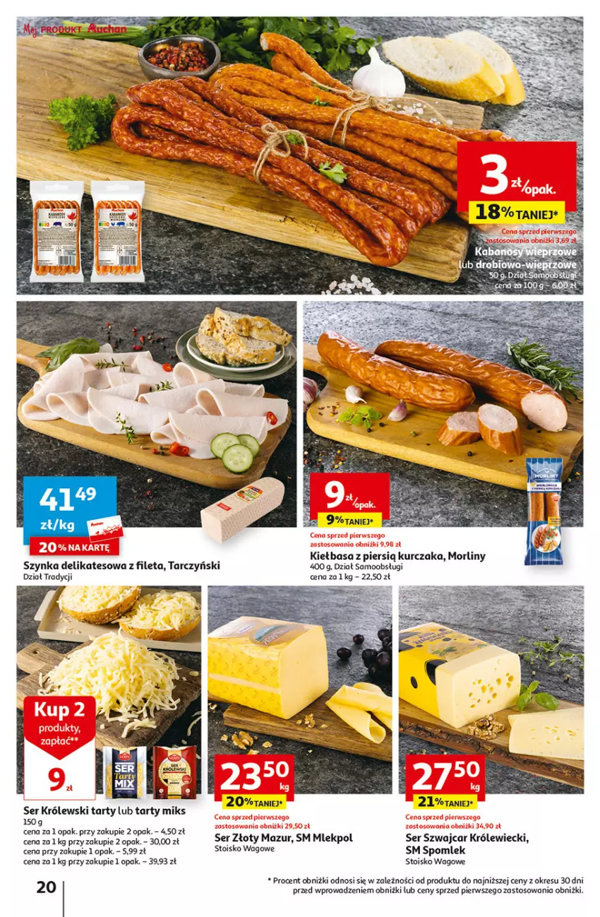 Gazetka promocyjna Auchan - Gazetka Rewelacyjnie małe CENY! Hipermarket Auchan - ważna 07.09 do 13.09.2023 - strona 20 - produkty: Kiełbasa, Królewski, Kurczak, Morliny, Ser, Szynka, Szynka delikatesowa, Tarczyński, Złoty Mazur