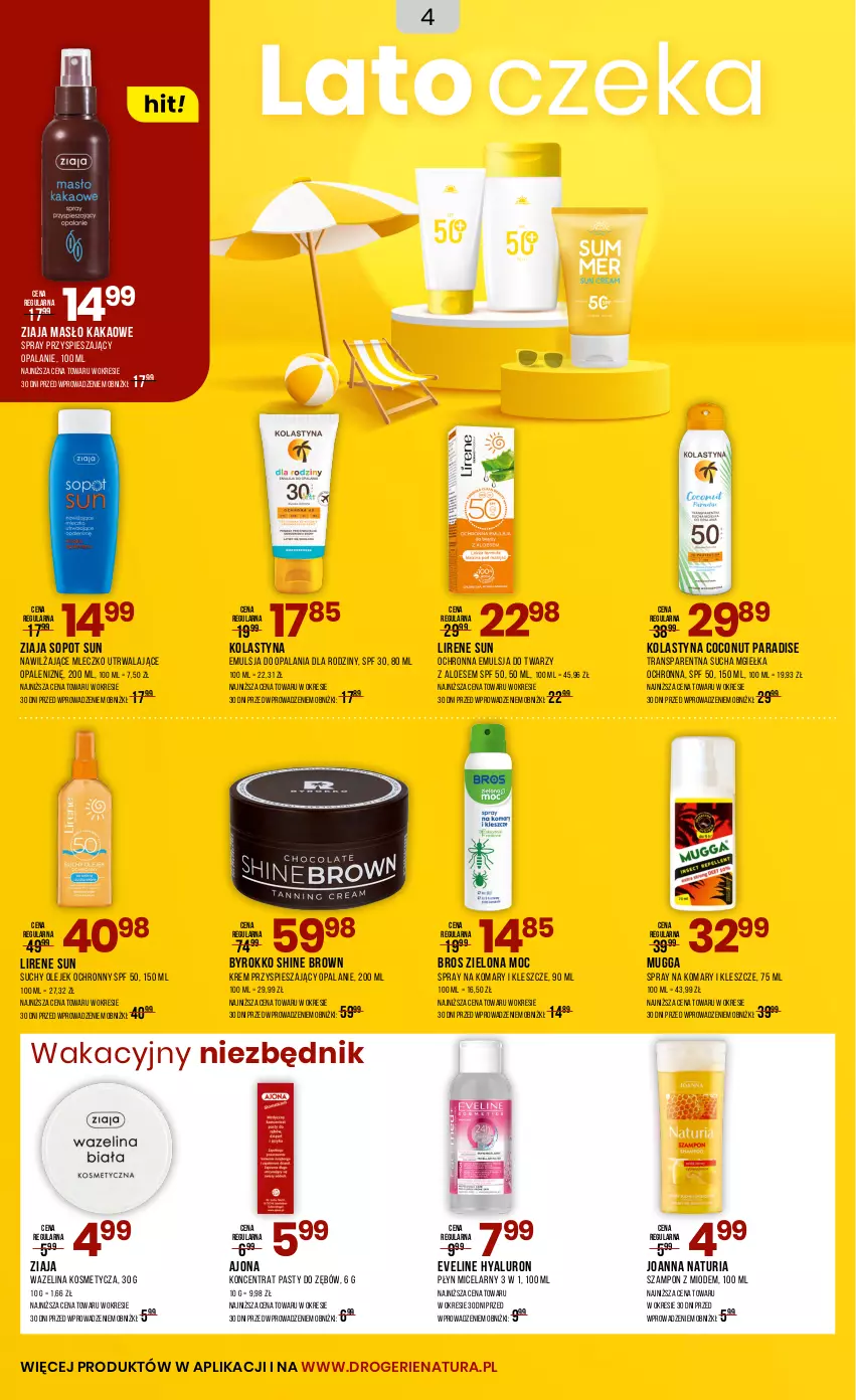 Gazetka promocyjna Drogerie Natura - Gazetka Drogerie Natura - ważna 05.07 do 22.07.2025 - strona 4 - produkty: Emulsja, Eveline, Joanna, Kakao, Lirene, Masło, Mleczko, Olej, Płyn micelarny, Szampon, Tran, Ziaja