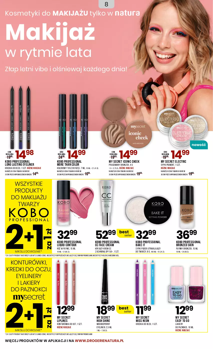 Gazetka promocyjna Drogerie Natura - Gazetka Drogerie Natura - ważna 05.07 do 22.07.2025 - strona 8 - produkty: Bronzer, Fa, KOBO, Konturówka do ust, Kredka, Lakier, Makijaż, Por, Produkty do makijażu, Puder, Tusz