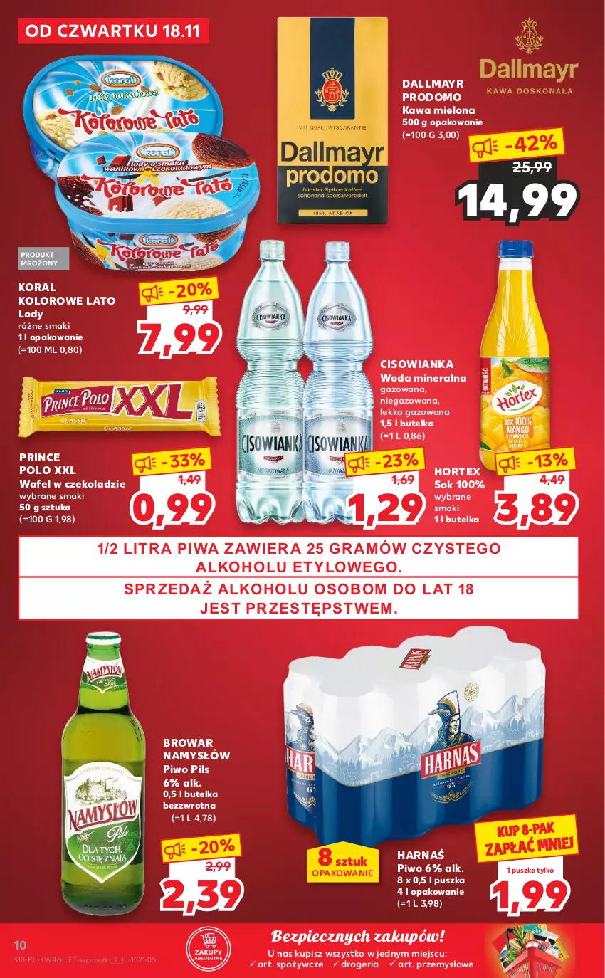 Gazetka promocyjna Kaufland - OFERTA TYGODNIA - ważna 18.11 do 24.11.2021 - strona 10 - produkty: Cisowianka, Dallmayr, Harnaś, Hortex, Kawa, Kawa mielona, Lody, Namysłów, Piec, Piwa, Piwo, Prince Polo, Sok, Woda, Woda mineralna