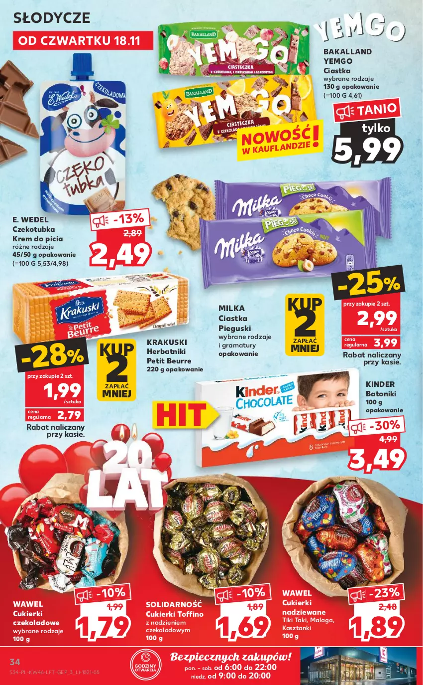 Gazetka promocyjna Kaufland - OFERTA TYGODNIA - ważna 18.11 do 24.11.2021 - strona 34 - produkty: Bakalland, Baton, Ciastka, Cukier, Cukierki, Cukierki czekoladowe, Cukierki nadziewane, E. Wedel, Gra, Herbatniki, Herbatniki Petit Beurre, Kinder, Krakus, Krakuski, Milka, Piec, Rama, Toffino, Tonik, Wawel