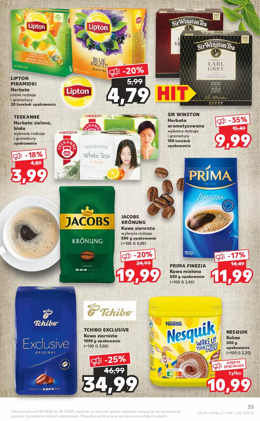 Gazetka promocyjna Kaufland - OFERTA TYGODNIA - ważna 18.11 do 24.11.2021 - strona 35 - produkty: Gra, Herbata, Jacobs, Jacobs Krönung, Kakao, Kawa, Kawa mielona, Kawa ziarnista, Lipton, Nesquik, Prima, Rama, Tchibo, Teekanne, Winston